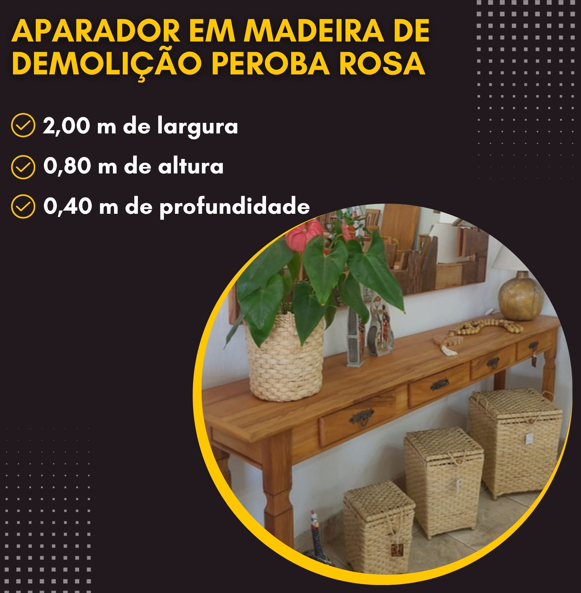 DM - Banner Mobile - Aparador em madeira de demolição Peroba Rosa