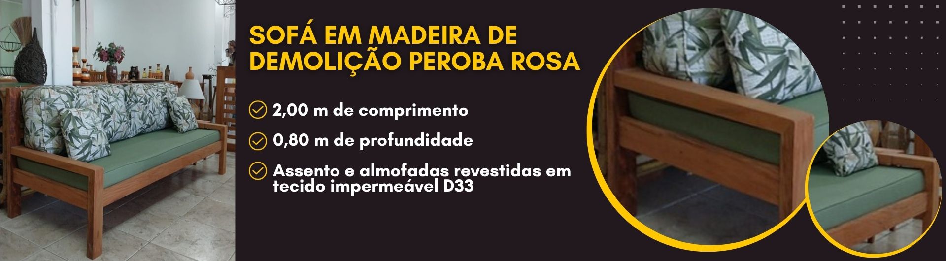 sofá em madeira de demolição Peroba Rosa - Banner Desktop